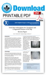 Total Hip Arthroplasty for Dysplasia and Congenital Disease of-the-Hip