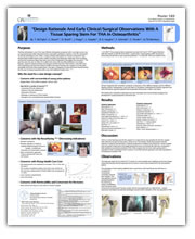 Design Rationale And Early Clinical/Surgical Observations With A Tissue Sparing Stem For THA In Osteoarthritis