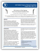 FEA Analysis of Neck Sparing Versus Conventional Cementless Stem