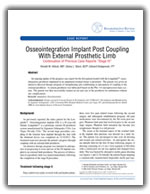 Osseointegration Implant Post Coupling With External Prosthetic Limb Continuation of Previous Case Reports "Stage III"